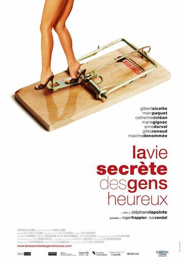 Постер фильма «La vie secrète des gens heureux»
