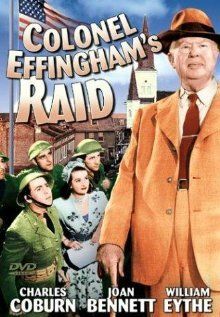 Постер фильма «Colonel Effingham's Raid»