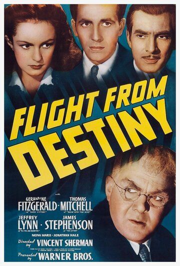 Постер фильма «Flight from Destiny»
