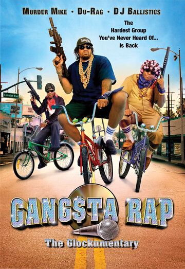 Постер фильма «Gangsta Rap: The Glockumentary»