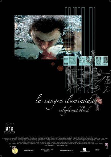 Постер фильма «La sangre iluminada»