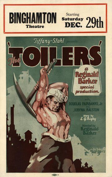 Постер фильма «The Toilers»