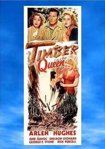 Постер фильма «Timber Queen»