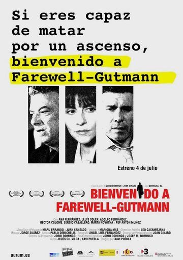 Постер фильма «Bienvenido a Farewell-Gutmann»