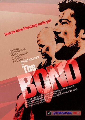 Постер фильма «The Bond»