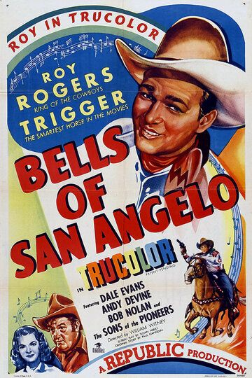 Постер фильма «Bells of San Angelo»