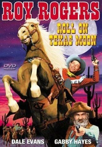Постер фильма «Roll on Texas Moon»
