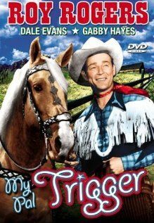 Постер фильма «My Pal Trigger»