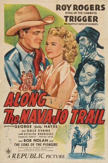 Постер фильма «Along the Navajo Trail»