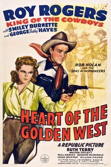 Постер фильма «Heart of the Golden West»