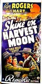 Постер фильма «Shine on Harvest Moon»