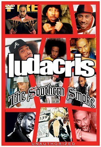 Постер фильма «Ludacris: The Southern Smoke»