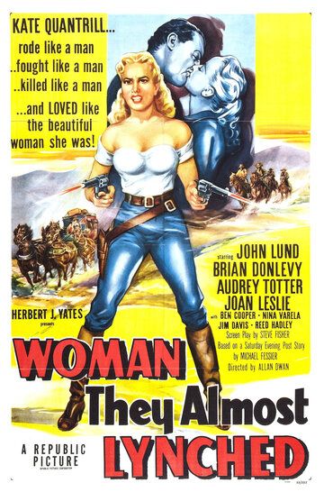 Постер фильма «Woman They Almost Lynched»