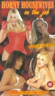 Постер фильма «Horny Housewives on the Job»