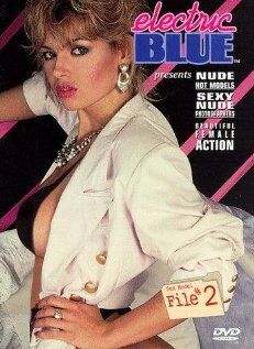 Постер фильма «Electric Blue: Sex Model File #2»