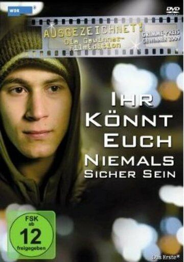 Постер фильма «Ihr könnt euch niemals sicher sein»