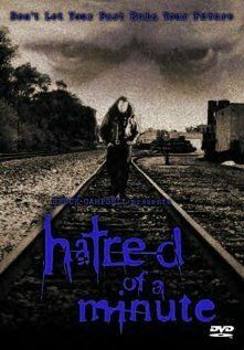 Постер фильма «Hatred of a Minute»