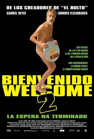 Постер фильма «Bienvenido/Welcome 2»