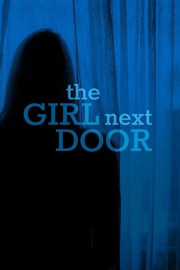 Постер фильма «The Girl Next Door»
