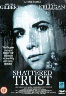 Постер фильма «Shattered Trust: The Shari Karney Story»