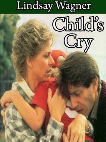 Постер фильма «Child's Cry»