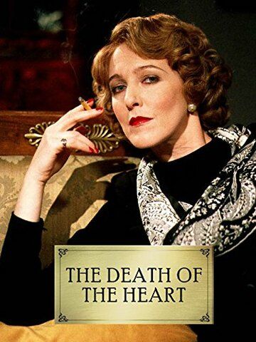 Постер фильма «The Death of the Heart»