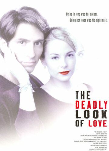 Постер фильма «The Deadly Look of Love»