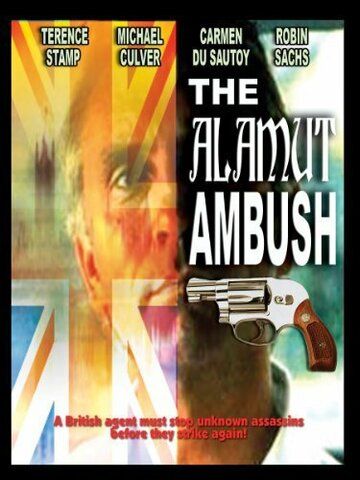 Постер фильма «The Alamut Ambush»