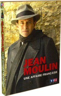 Постер фильма «Jean Moulin, une affaire française»
