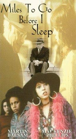 Постер фильма «Miles to Go Before I Sleep»
