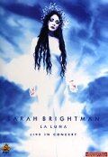 Постер фильма «Sarah Brightman: La Luna - Live in Concert»