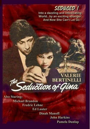 Постер фильма «The Seduction of Gina»