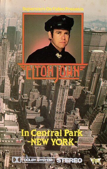 Постер фильма «Elton John in Central Park New York»