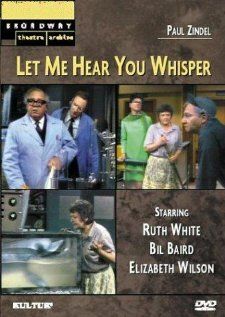 Постер фильма «Let Me Hear You Whisper»