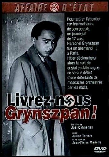 Постер фильма «Доставьте нам Гриншпана»