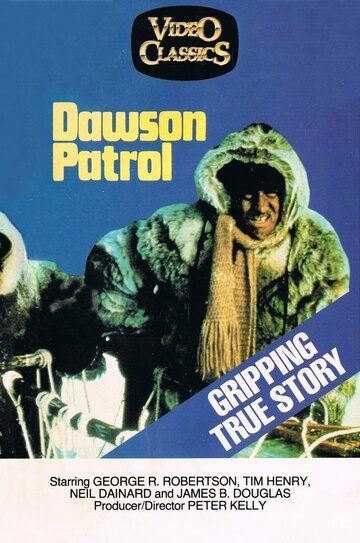 Постер фильма «The Dawson Patrol»