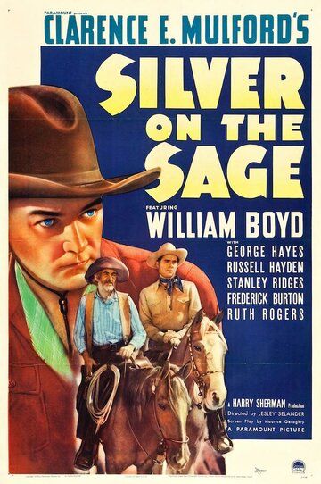 Постер фильма «Silver on the Sage»
