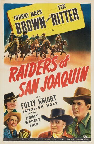 Постер фильма «Raiders of San Joaquin»