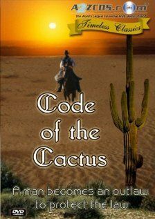 Постер фильма «Code of the Cactus»