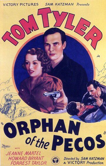 Постер фильма «Orphan of the Pecos»