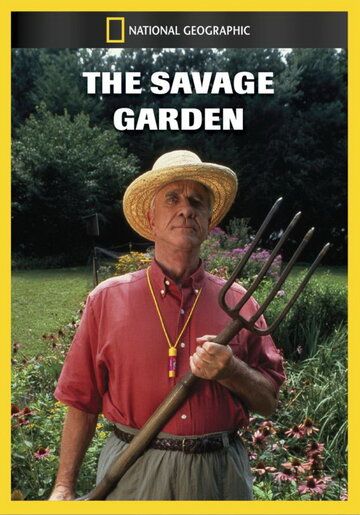 Постер фильма «National Geographic Video: The Savage Garden»