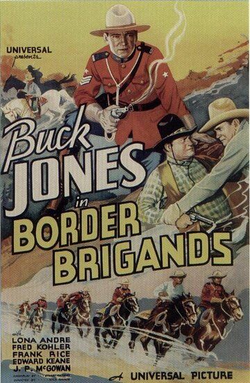 Постер фильма «Border Brigands»