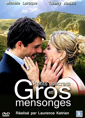Постер фильма «Petits secrets et gros mensonges»
