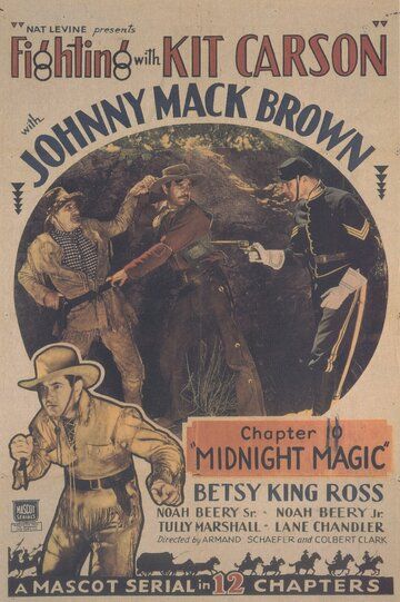 Постер фильма «Fighting with Kit Carson»