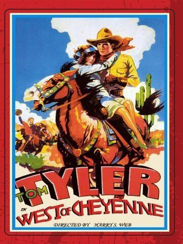 Постер фильма «West of Cheyenne»