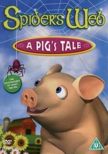 Постер фильма «Spider's Web: A Pig's Tale»