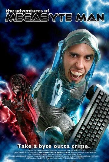 Постер фильма «The Adventures of Megabyte Man»