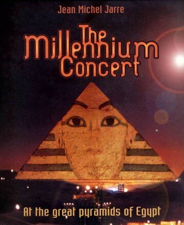 Постер фильма «Jean Michel Jarre at the Pyramids»
