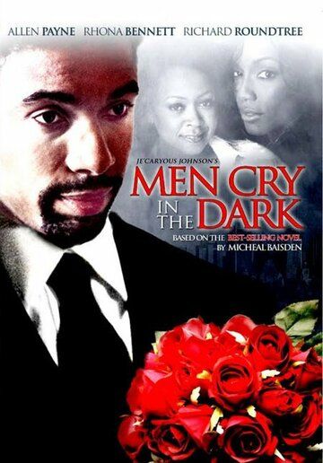Постер фильма «Men Cry in the Dark»