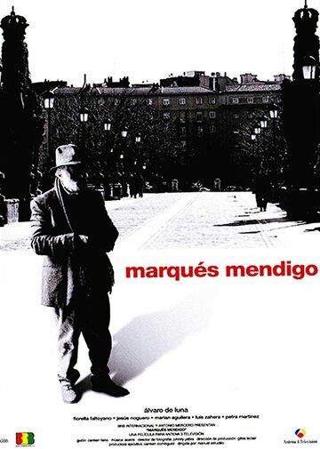 Постер фильма «Marqués Mendigo»